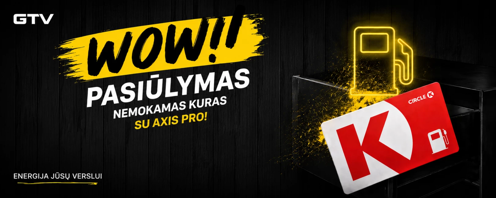 AXIS PRO akcija | nemokamas kuras perkant AXIS PRO